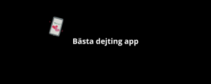 Bästa dejting app